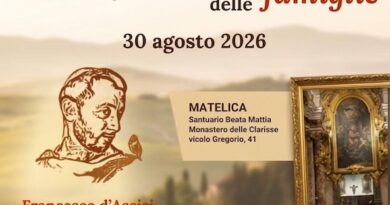 Fraternità delle Famiglie – Matelica – Domenica 30 Agosto 2026 Fraternità delle Famiglie – Matelica – Domenica 30 Agosto 2026